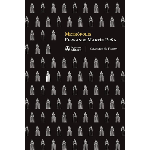 METRÓPOLIS - FERNANDO MARTÍN PEÑA