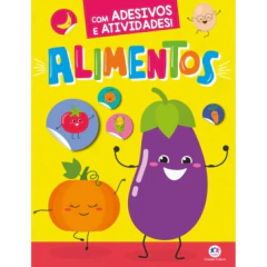 LIVRO DE ATIVIDADES ALIMENTOS COM ADESIVOS - CIRANDA CULTURAL