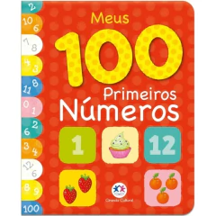 LIVRO - MEUS 100 PRIMEIROS NÚMEROS - CIRANDA CULTURAL