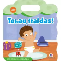 CIRANDA CULTURAL - LIVRO CARTONADO TCHAU, FRALDAS!