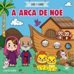 LIVRO DE COLORIR A ARCA DE NOÉ GOD IS GOOD- CIRANDA CULTURAL