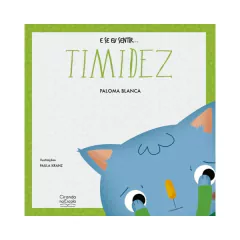 CIRANDA CULTURAL - E SE EU SENTIR... TIMIDEZ LIVRO DE SENTIMENTOS