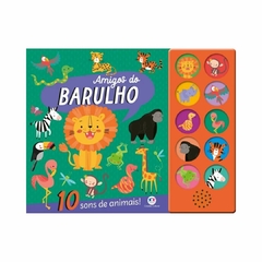 CIRANDA CULTURAL - AMIGOS DO BARULHO LIVRO SONORO COM 10 SONS