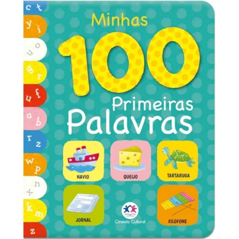 LIVRO MINHAS 100 PRIMEIRAS PALAVRAS - CIRANDA CULTURAL