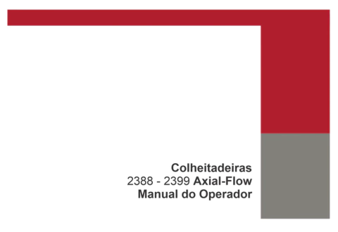 Manual do Operador para Colheitadeiras Case Axial Flow 2388 2399 - comprar online