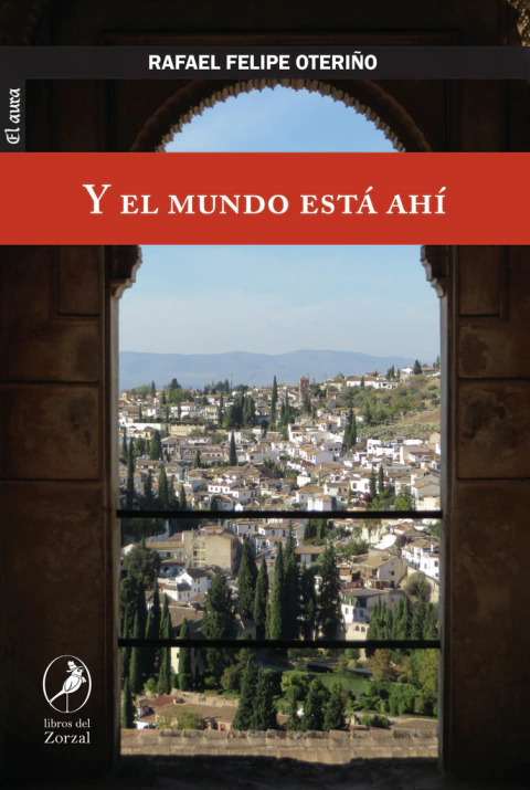 Y el mundo está ahí