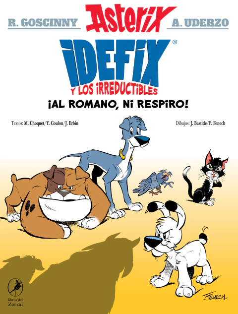 Idefix y los irreductibles n°1: "¡Al romano, ni respiro!"