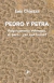 Pedro y Petra. Psíquicamente enfermos, sí, pero... ¿en qué forma?