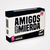 AMIGOS DE M.