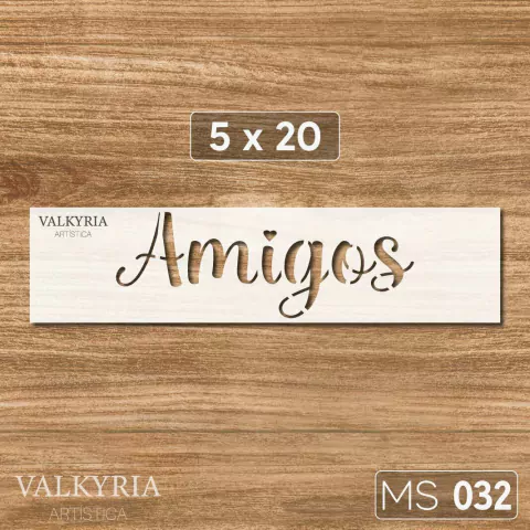 Stencil 5 x 20 "Amigos" | MS 032