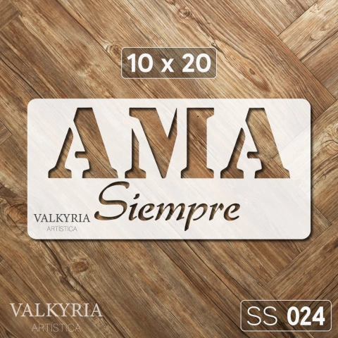 Stencil "Ama Siempre" 10 x 20 | Shine Deco Laser
