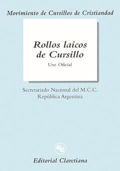 Rollos laicos de cursillo - Uso oficial