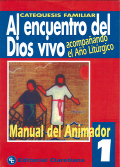 Al encuentro del Dios vivo 1 (Animador)