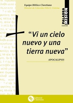 Vi un cielo nuevo y una tierra nueva