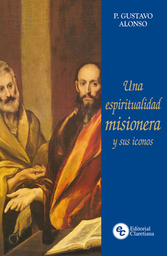 Una espiritualidad misionera y sus iconos