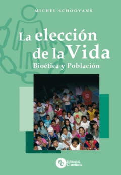 La elección de la Vida