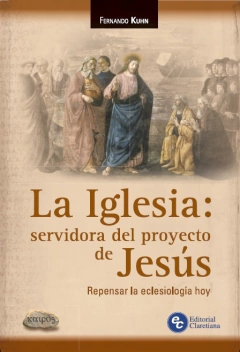 La Iglesia servidora del proyecto de Jesús