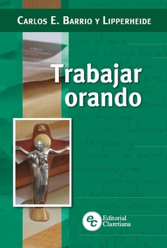 Trabajar orando