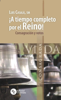 ¡A tiempo completo por el Reino!