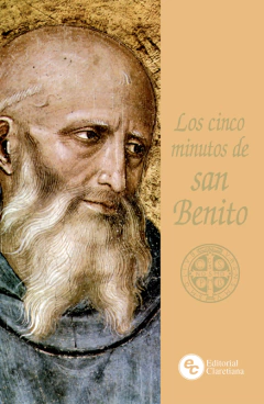 Los cinco minutos de san Benito
