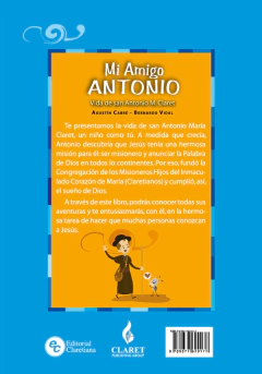 Mi amigo Antonio - Vida de san Antonio María Claret - comprar online