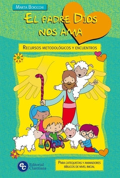 El Padre Dios nos ama (Guía)
