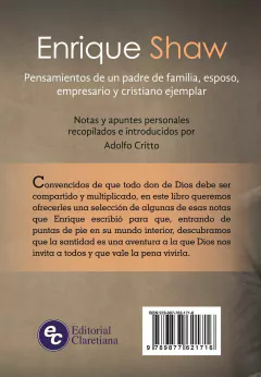 Enrique Shaw. Pensamientos de un padre de familia, esposo, empresario y cristiano ejemplar. - comprar online