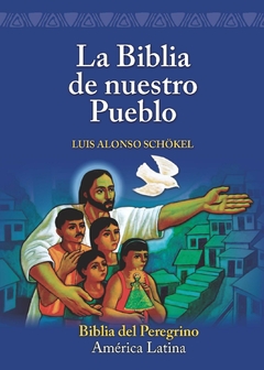 La Biblia de Nuestro Pueblo en internet