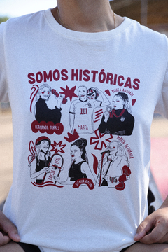 SOMOS HISTÓRICAS - The Feminist T-shirt