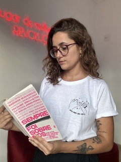 JUNTAS SOMOS MAIS FORTES - The Feminist T-shirt