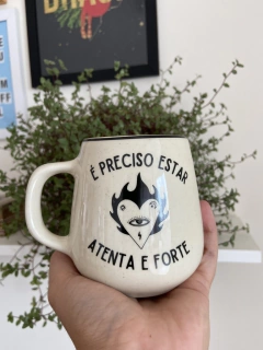 CANECA ATENTA E FORTE