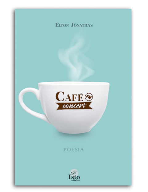 Café in concert – Elton Jônathas