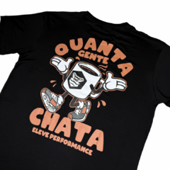 Camisa Eleve Quanta Gente Chata - Eleve Performance