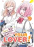 There´s No Freaking Way I´ll Be Your Lover! Unless #02