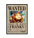 Cuadro Enmarcado One Piece Wanted Franky 30x40cm