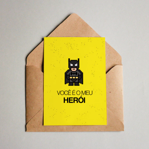 Cartão Comemorativo - MEU HEROI