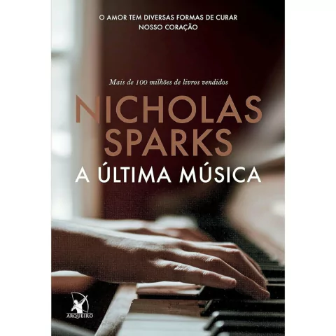 A Última Música Nicholas Sparks Editora Arqueiro