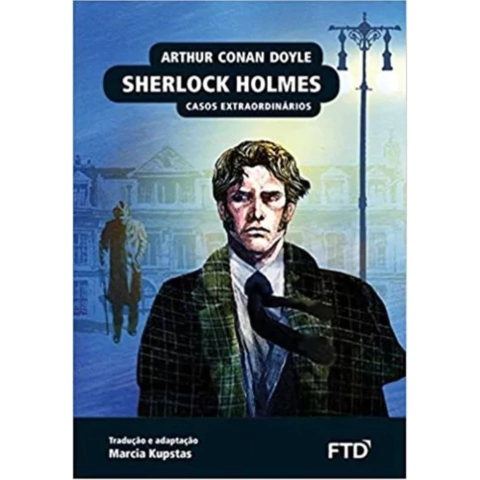 Sherlock Holmes Casos Extraordinários Arthur Conan Doyle Editora FTD