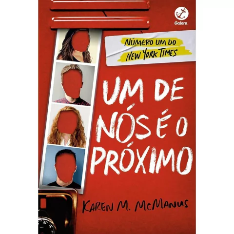 Um De Nós É O Próximo Karen M McManus Editora Galera