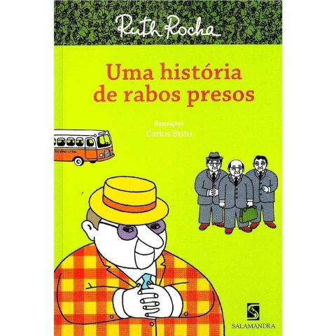 Uma História De Rabos Presos Ruth Rocha Editora Salamandra