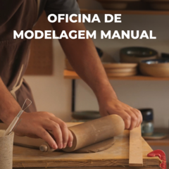 Oficina Modelagem manual, 26/04/25, sábado