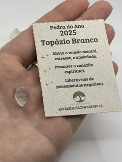 Pedra do Ano 2025 - Topázio Branco P - Vale Dos Sonhos Artes