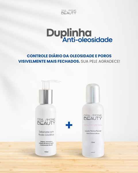 Duplinha Anti-oleosidade