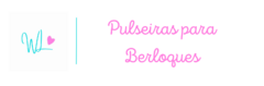 Banner da categoria PULSEIRAS PARA BERLOQUES