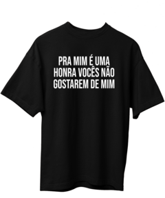 Camiseta Oversized - Uma Honra - comprar online
