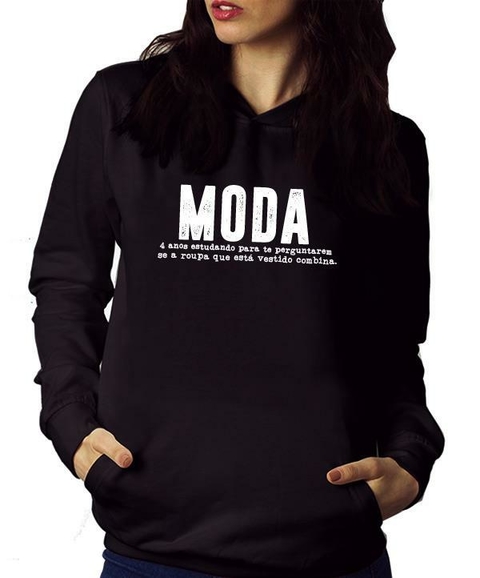 Moletom - Moda