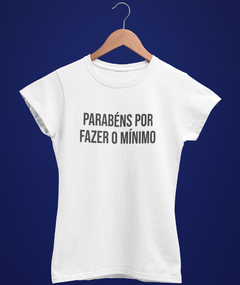 Babylook - Parabéns por fazer o mínimo - comprar online