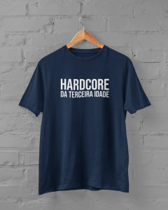 Camiseta - Hardcore da Terceira Idade - loja online