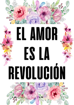 Folex transfer color FT-39 ( El Amor es revolución)