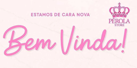 Imagem do banner rotativo Pérola Rosa Store